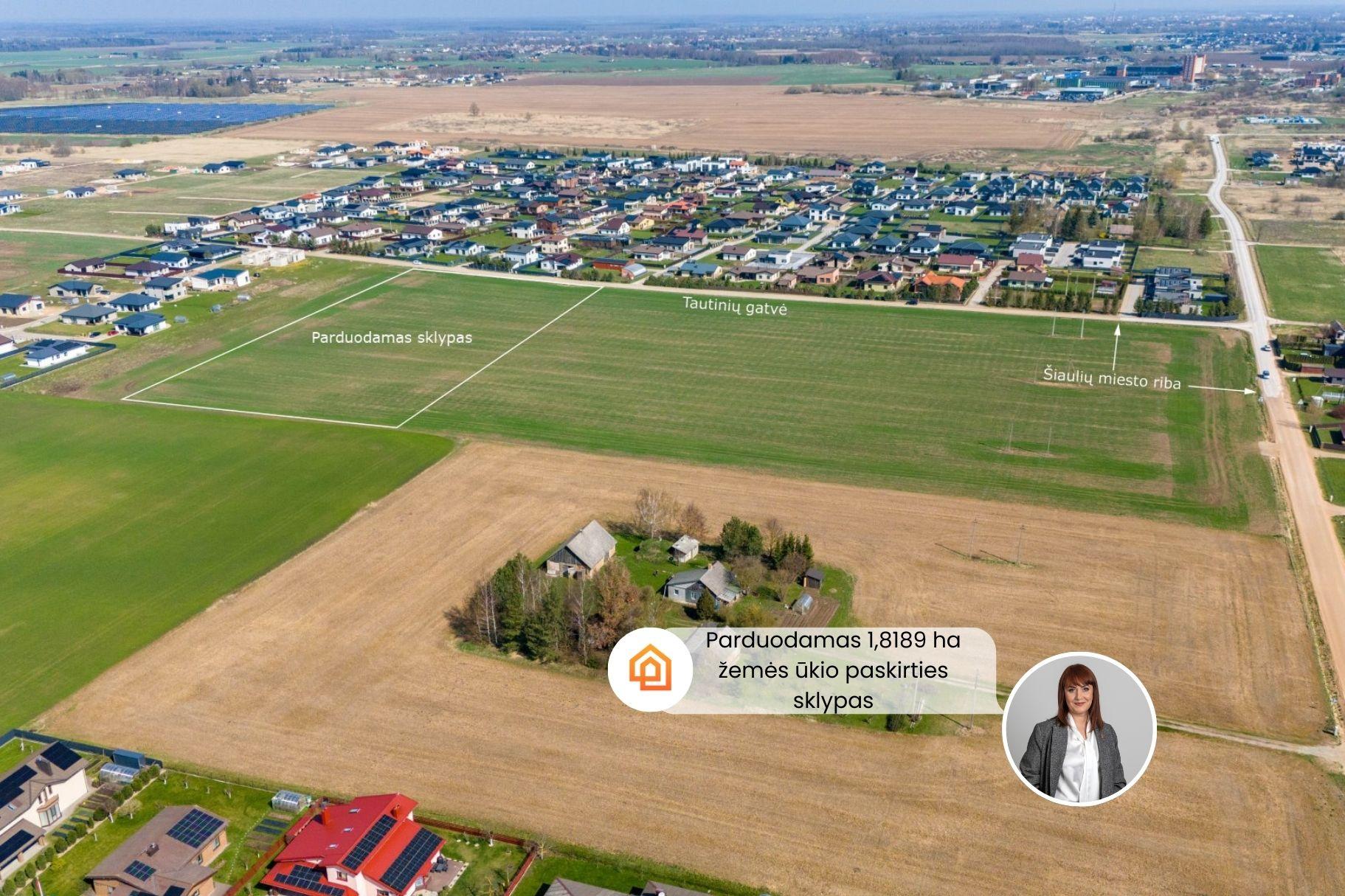 Parduodamas 1,8189 ha  žemės ūkio paskirties sklypas Tautinių g., Dainų k., Šiaulių raj.