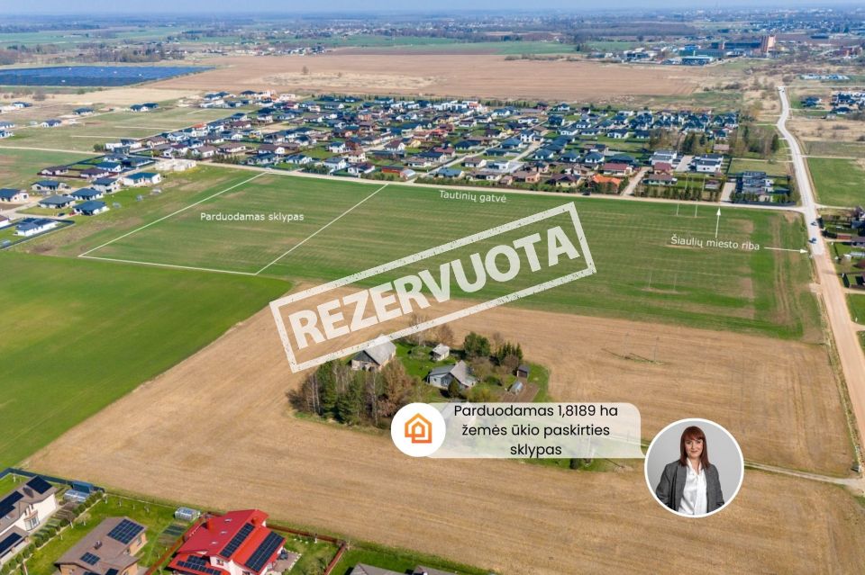 Parduodamas 1,8189 ha  žemės ūkio paskirties sklypas Tautinių g., Dainų k., Šiaulių raj.