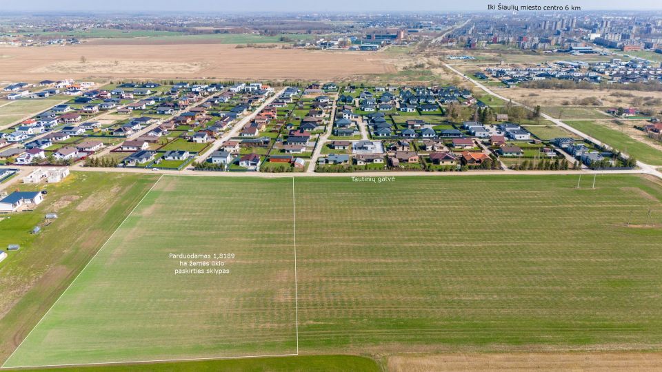 Parduodamas 1,8189 ha  žemės ūkio paskirties sklypas Tautinių g., Dainų k., Šiaulių raj.