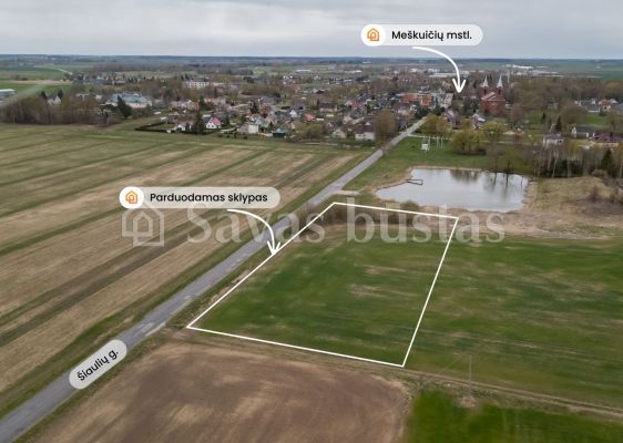 Parduodamas 0,4650 ha žemės ūkio paskirties sklypas Me&scaron;kuičiuose, &Scaron;iaulių g. 2A