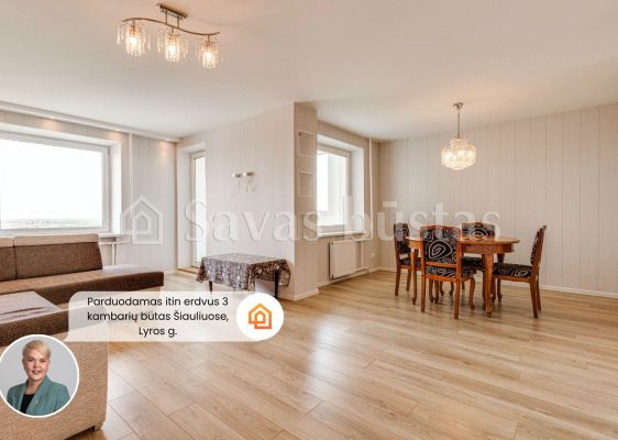 Parduodamas itin erdvus 3 kambarių butas &Scaron;iauliuose, Lyros g., pro kurio langus atsiveria plati miesto panorama!