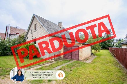 Parduodamas mūrinis sodo namas vieno auk&scaron;to su mansarda ir rūsiu, SB "Toliočiai", Tvenkinio g. 47, Toliočių k., &Scaron;iaulių r.